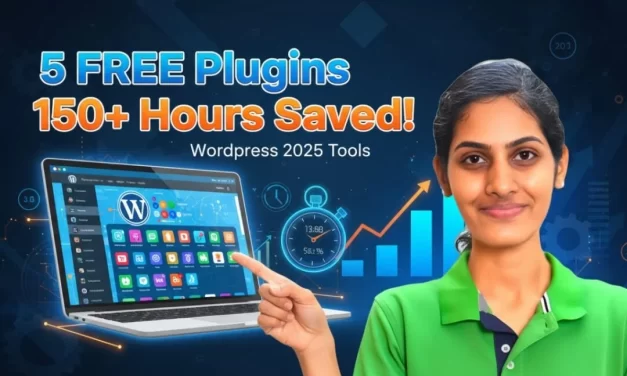 Best WordPress Plugins 2025: Top 5 Tools That Save Hours