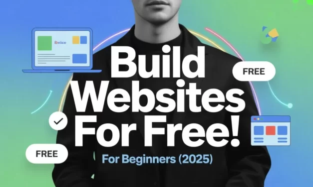 Top Free Website Builders for Beginners (2025 Guide)